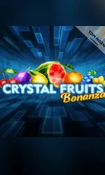 Crystal Fruits Bonanza